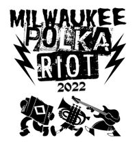 Milwaukee Polka Riot