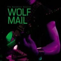 The Basement Session by Wolf Mail