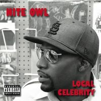 Local Celebrity by Nite Owl