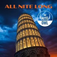 All Nite Long by Nite Owl