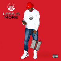 Less Is More by Nite Owl