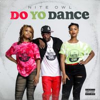 Do Yo Dance by Nite Owl