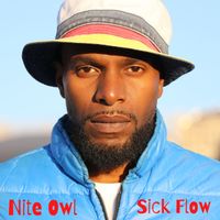 Sick Flow by Nite Owl