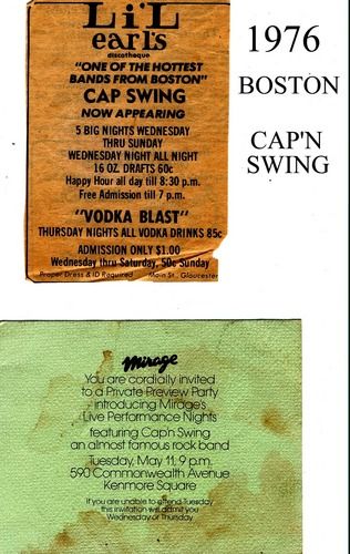 CAP'N SWING show ads, Boston,1976. Billed as "An Almost Famous Band". This band became The CARS.
