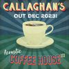 CALLAGHAN'S ACOUSTIC COFFEE HOUSE - VOLUME 3: SIGNED CD 