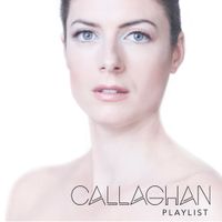 Callaghan Playlist Sampler (promo) by Callaghan