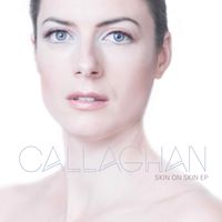 Skin on Skin by Callaghan