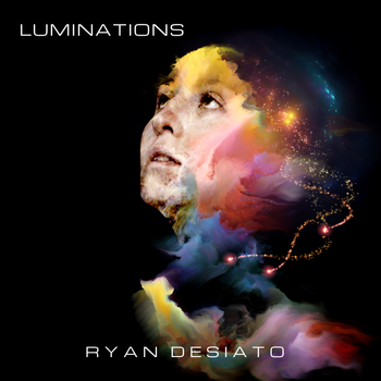 Ryan DeSiato Luminations Art
