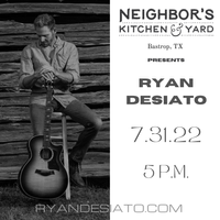 Ryan DeSiato live at Neighbors Kitchen and Yard