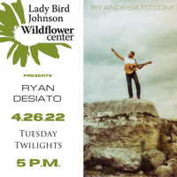 Ryan DeSiato live at LBJ Wild Flower Center 'Tuesday Twilights'