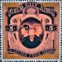 A Letter from Home  by Cold City Kings