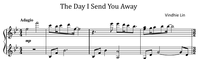 The Day I Send You Away - Music Sheet