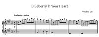 Blueberry In Your Heart - Music Sheet