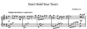 Don't Hold Your Tears - Music Sheet