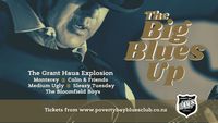 Grant Haua Explosion,  BIG BLUES UP