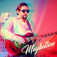 "Maybelline" Bonus Download - Music, Lyrics, Credits & Photography