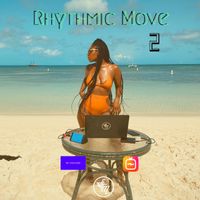 Rhythmic Move - 2 Live From Palm Beach, Aruba by Ty-Michelle