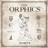 Purity  by The Orphics