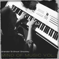 Mind of Music Vol.1 by B-Shock