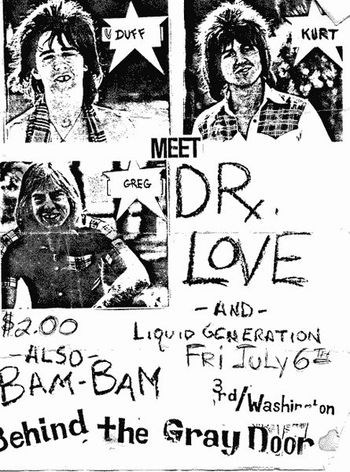 Bam Bam, Dr Love (Duff Mckagan, Kurt Danielson, Greg Gilmore) - Behind The Grey Door, Seattle 1984
