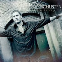 Jason Schuster - i Believe - Download