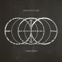 Architecture by Palm Ghosts