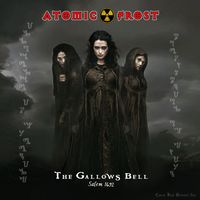 The Gallows Bell by Atomic Frost