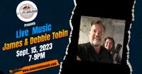 James & Debbie Tobin Live Music