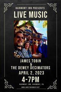 James Tobin & The Dewey Decimators Live Music