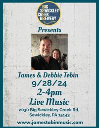 James & Debbie Tobin Live Music 2-4pm