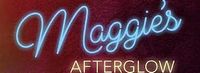 Maggie's Afterglow with Rick Carlson