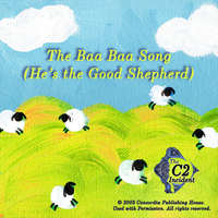 The Baa Baa Song (He's the Good Shepherd) by The C2 Incident