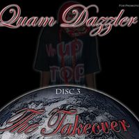 Takeover Disc 3 by Quam Dazzler 