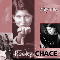 Play Me by Becky Chace