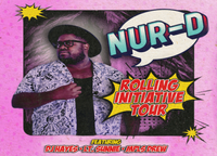 Nur-D - Rolling Initiative Tour