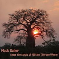 Songs of Miriam Therese Winter by Mack Bailey