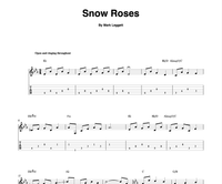 "SNOW ROSES" - COMPOSED BY MARK LEGGETT, TAB/NOTATION (PDF)