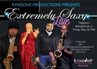 Kyndone Productions Presents - Extremely Saxy with special guest Ms Tricia Tribble