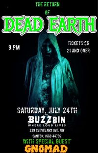 Dead Earth Returns to The Buzzbin