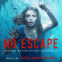No Escape by Crystal Grooms Mangano