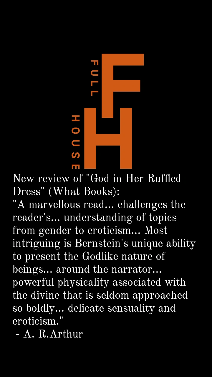 Review in Full House Literary of God in Her Ruffled Dress by Lisa B (Lisa Bernstein)