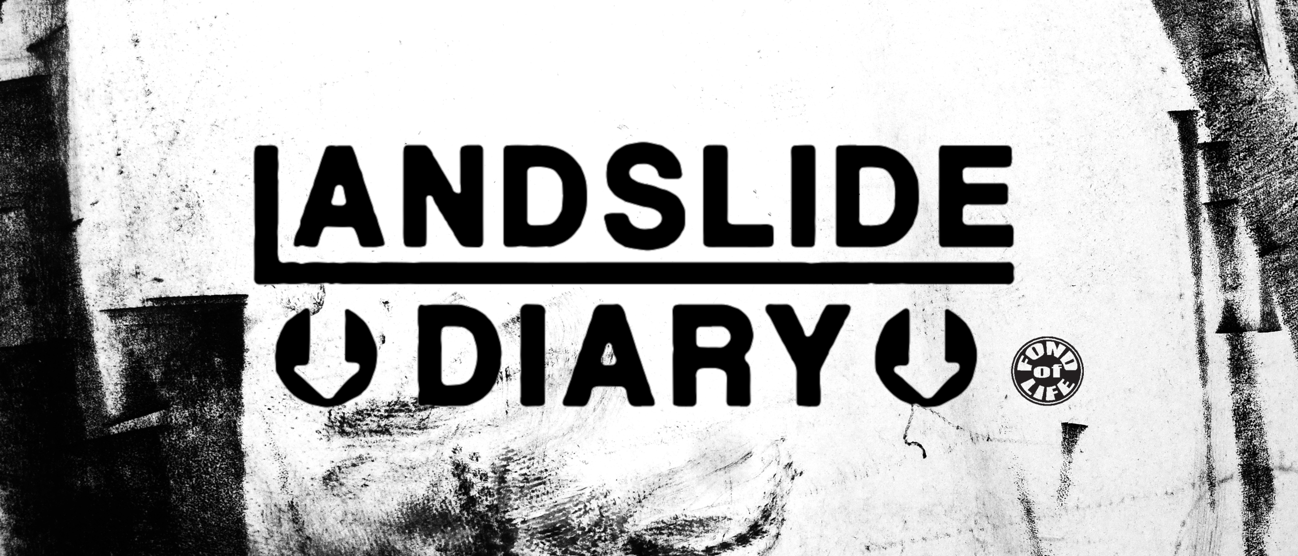 Landslide Diary