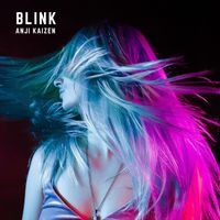 BLINK by Anji Kaizen