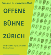 Offene Bühne Zürich #34