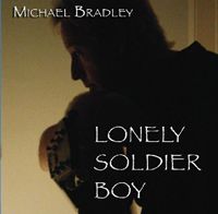 Lonely Soldier Boy CD
