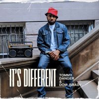 It's Different  by Tommy Danger x Dom_Brady