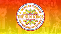 The Sun Kings - A Beatles Tribute as Nature Intended - VIRTUALLY LIVE!