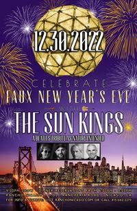 "FAUX" New Year's Eve 2022!! / Nicasio