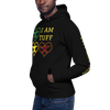 I Am Tuff Hoodie