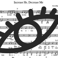 Increase He, Decrease Me - Sheet Music (1 page)